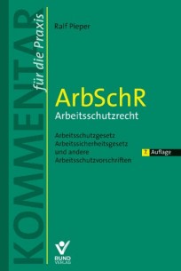 ArbSchR - Arbeitsschutzrecht  Kommentar