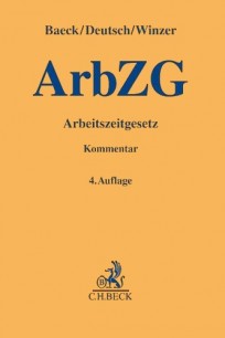 Arbeitszeitgesetz (ArbZG). Kommentar