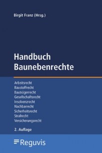 Handbuch Baunebenrechte