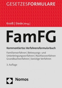 FamFG. Kommentiertes Verfahrensformularbuch