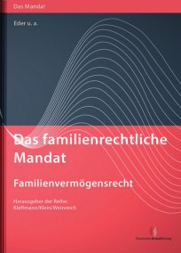 Das familienrechtliche Mandat - Familienvermögensrecht