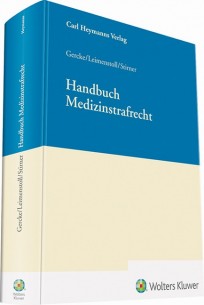 Handbuch Medizinstrafrecht