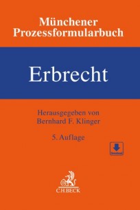 Münchener Prozessformularbuch - Erbrecht