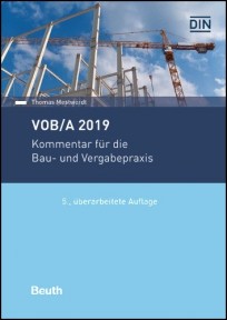 VOB/A 2019. Kommentar für die Bau- und Vergabepraxis