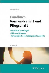 Handbuch Vormundschaft und Pflegschaft
