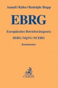 Europäisches Betriebsräte-Gesetz. EBRG-Kommentar