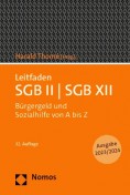 Leitfaden SGB II - SGB XII. Bürgergeld und Sozialhilfe von A bis Z