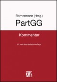 PartGG - Kommentar zum Partnerschaftsgesellschaftsgesetz