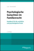 Psychologische Gutachten im Familienrecht
