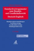Standardvertragsmuster zum Handels- und Gesellschaftsrecht. Deutsch - Englisch