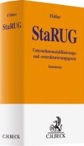 StaRUG - Unternehmensstabilisierungs- und -restrukturierungsgesetz. Kommentar