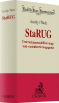 Unternehmensstabilisierungs- und -restrukturierungsgesetz: StaRUG-Kommentar