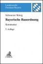 Bayerische Bauordnung. Kommentar