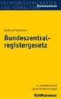 Bundeszentralregistergesetz. Kommentar