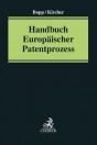 Handbuch Europäischer Patentprozess