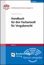 Handbuch für den Fachanwalt für Vergaberecht