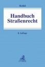 Handbuch Straßenrecht