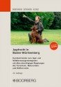 Jagdrecht in Baden-Württemberg