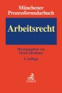 Münchener Prozessformularbuch - Arbeitsrecht