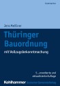 Thüringer Bauordnung mit Vollzugsbekanntmachung