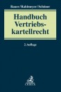 Handbuch Vertriebskartellrecht