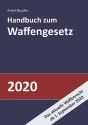 Handbuch zum Waffengesetz