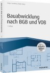 Bauabwicklung nach BGB und VOB