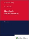 Handbuch Mediationsrecht