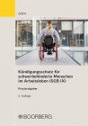 Kündigungsschutz für schwerbehinderte Menschen im Arbeitsleben (SGB IX)