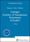 Leipziger Gerichts- & Notarkosten Kommentar