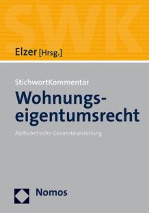 Stichwortkommentar Wohnungseigentumsrecht