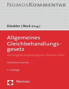Allgemeines Gleichbehandlungsgesetz (AGG). Handkommentar