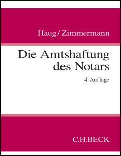 Die Amtshaftung des Notars