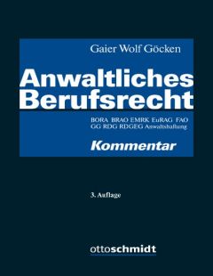 Anwaltliches Berufsrecht. Kommentar