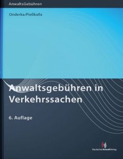 Anwaltsgebühren in Verkehrssachen