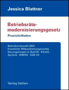 Betriebsrätemodernisierungsgesetz