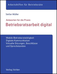 Betriebsratsarbeit digital