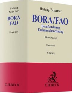 Berufs- und Fachanwaltsordnung. BORA/FAO Kommentar