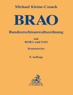 Bundesrechtsanwaltsordnung: BRAO-Kommentar