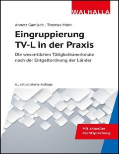 Eingruppierung TV-L in der Praxis