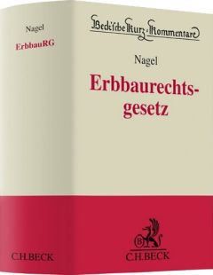 Erbbaurechtsgesetz - ErbbauRG. Kommentar