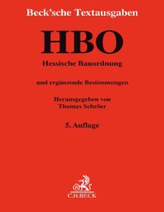 Hessische Bauordnung (HBO) und ergänzende Bestimmungen
